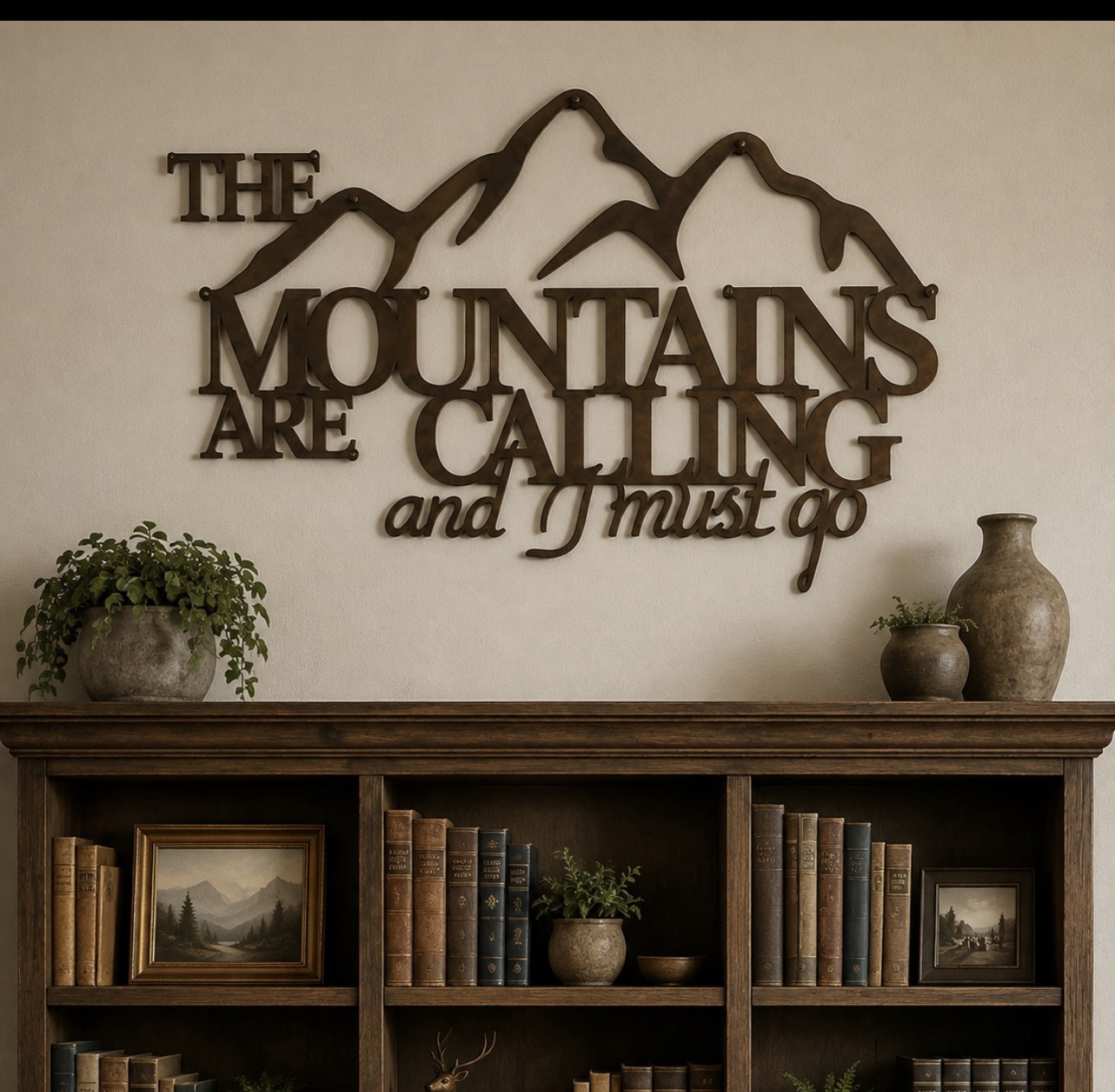 The MOUNTAINS are Calling and I MUST GO metal art - Image 2
