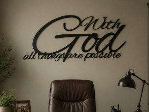 For With GOD ALL THINGS Are Possible, huge metal wall words